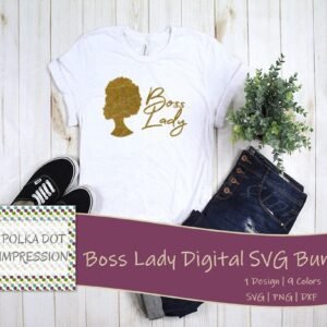 Boss Lady SVG Bundle for Shirts