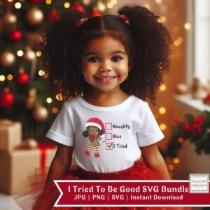 I Tried To Be Good SVG Bundle for Shirts