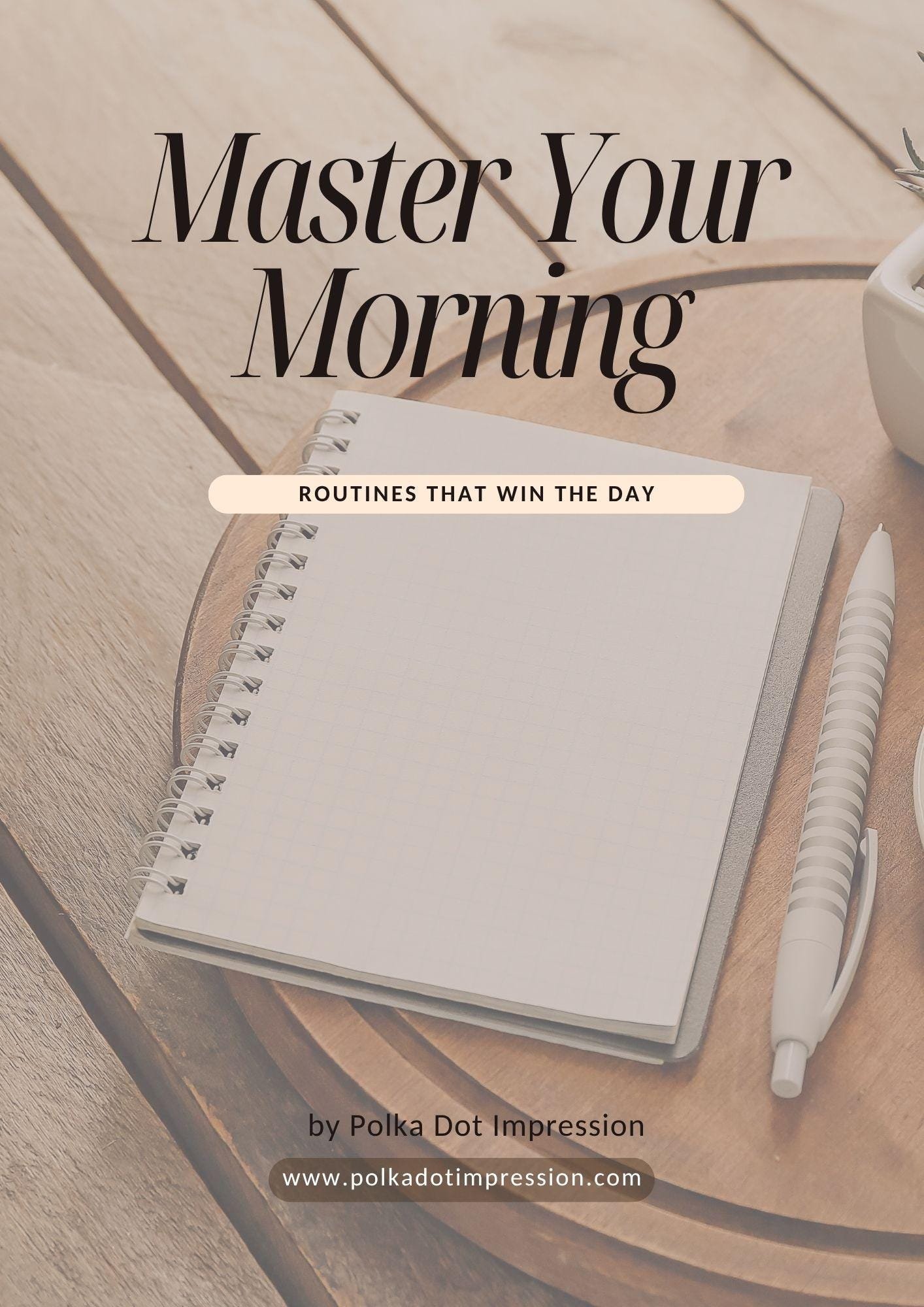 Master Your Morning: Routines That Win the Day E-Book - Image 2