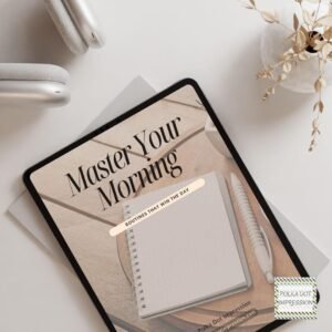 Master Your Morning: Routines That Win the Day E-Book
